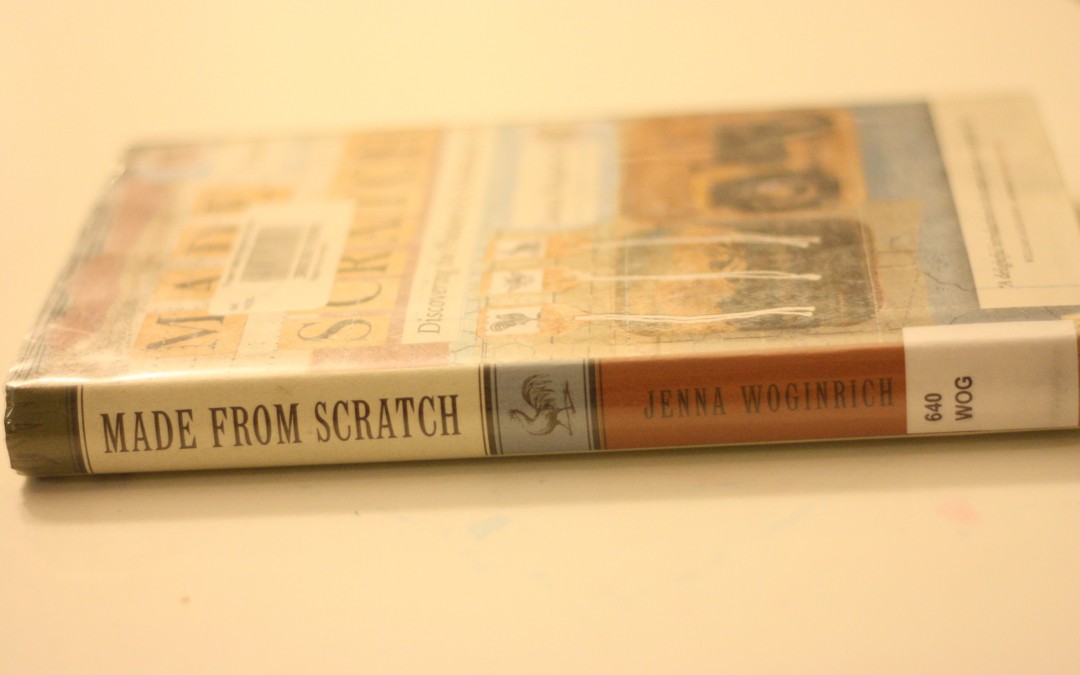 Made From Scratch by Jenna Woginrich {Bookshelf}