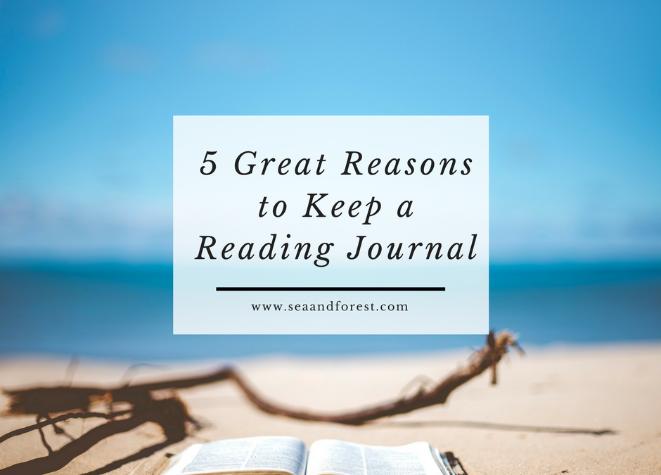 5 Great Reasons to Keep a Reading Journal